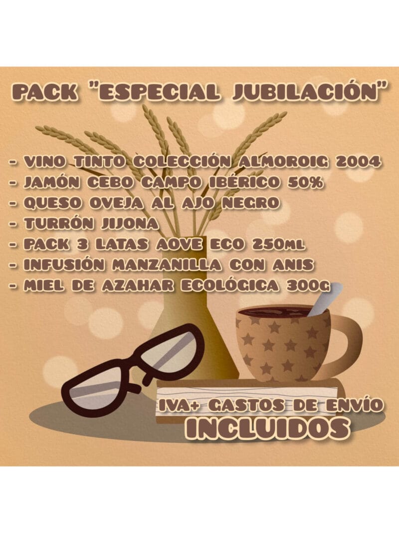 Pack Especial Jubilación con productos artesanos y ecológicos: vino tinto Almoroig 2004, turrón de Jijona, jamón ibérico, queso de oveja con ajo negro, aceite de oliva virgen extra, infusión de manzanilla con anís y miel de azahar ecológica. Ideal para regalar y celebrar una nueva etapa